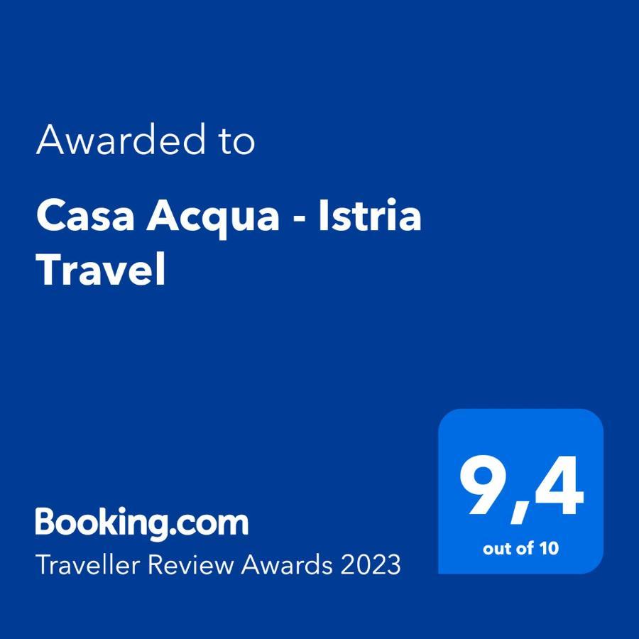 BarbiciCasa Acqua - Istria Travel别墅 外观 照片